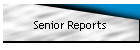 Senior Reports