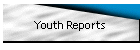 Youth Reports